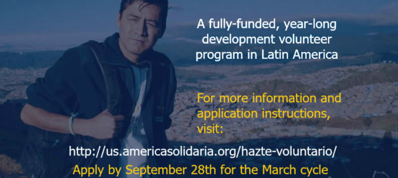 América Solidaria Volunteer Service Program 2018-2019 in Latin America (fully-funded)