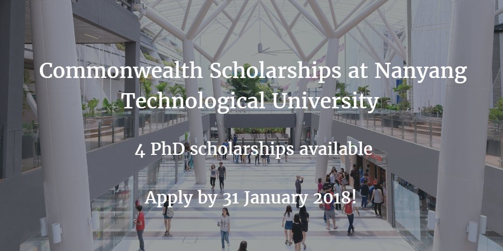Commonwealth Scholarships for PhD Study at Nanyang Technological University, Singapore