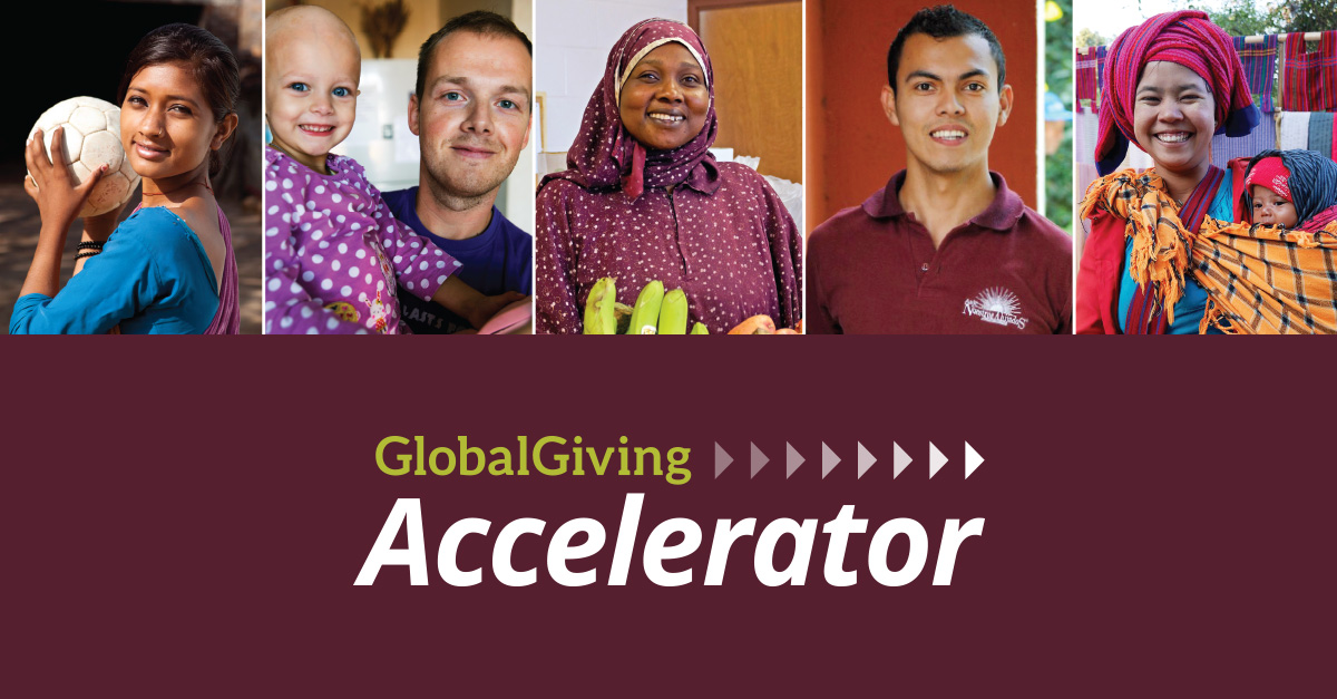 GlobalGiving Accelerator Program for March 2018
