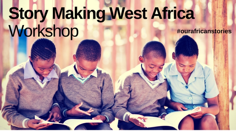 British Council Story Making West Africa Workshop 2018 (Fully funded to Abuja, Nigeria)
