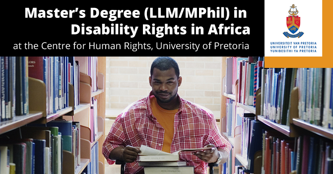 Centre for Human Rights Scholarship for Master’s Degree in Disability Rights in Africa 2019 at University of Pretoria
