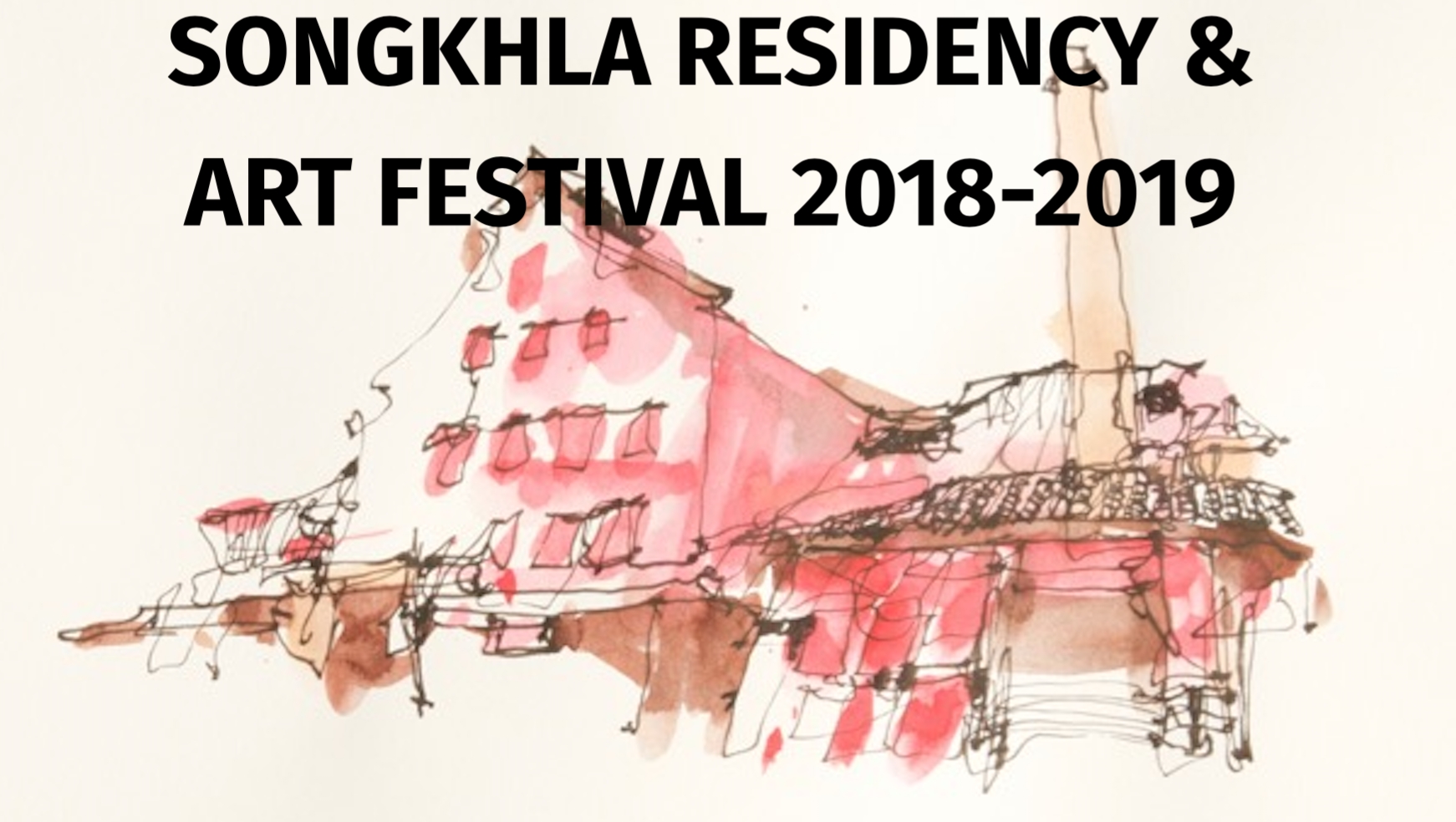 Songkhla Artist Residency Program 2018-2019 in Thailand (Funded)