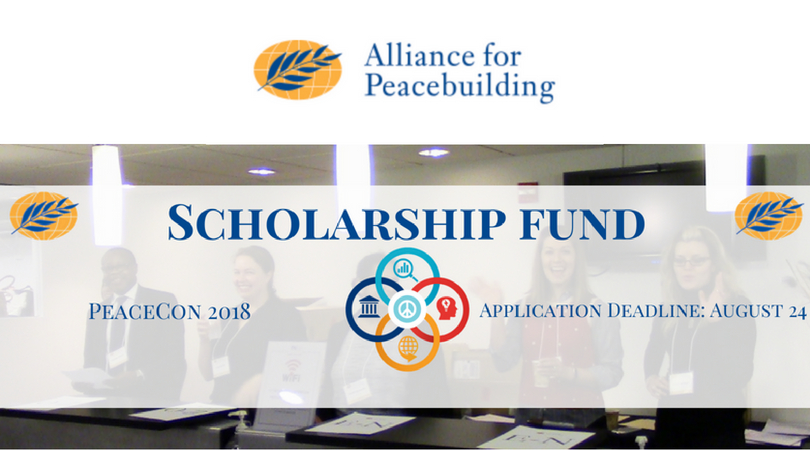 Alliance for Peacebuilding Scholarship Fund to attend PeaceCon 2018 in Washington, DC, USA (Fully-funded)