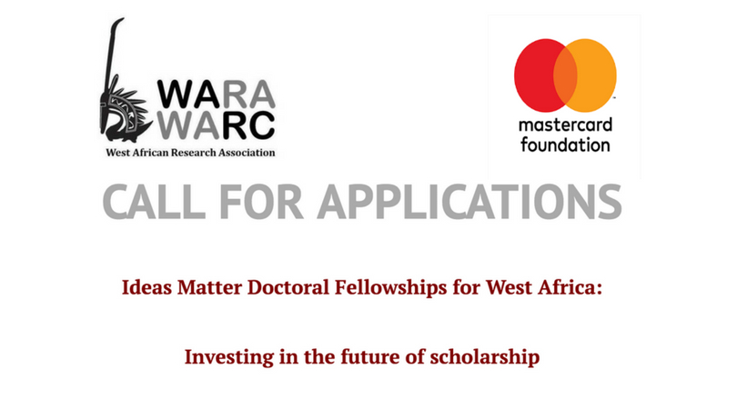 WARA/Mastercard Foundation Ideas Matter Doctoral Fellowships for West African Scholars 2018