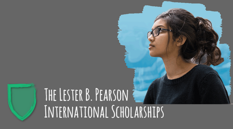 Lester B. Pearson International Scholarship Program 2019/20 to Study at University of Toronto, Canada
