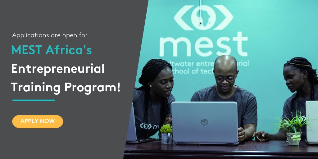 MEST Africa Entrepreneurial Training Program 2019 for Pan-African Tech Entrepreneurs (fully sponsored)