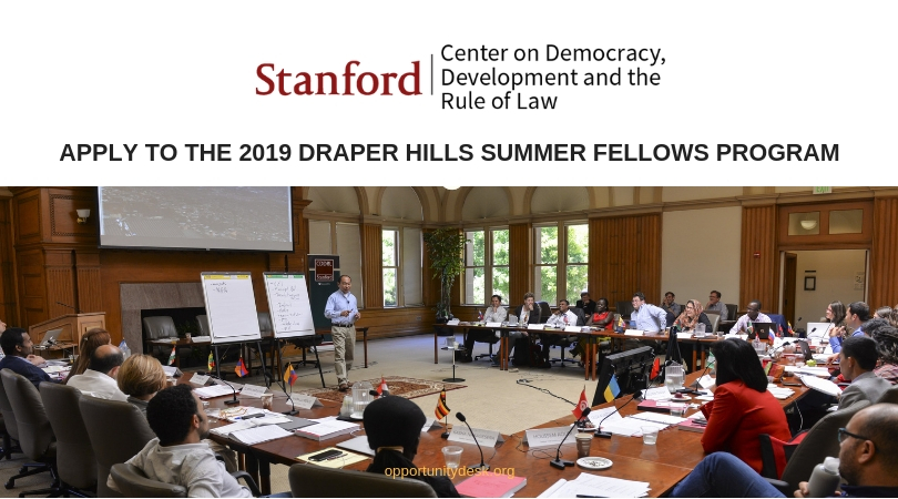Draper Hills Summer Fellowship on Democracy and Development Program 2019 at Stanford University (Funding Available)