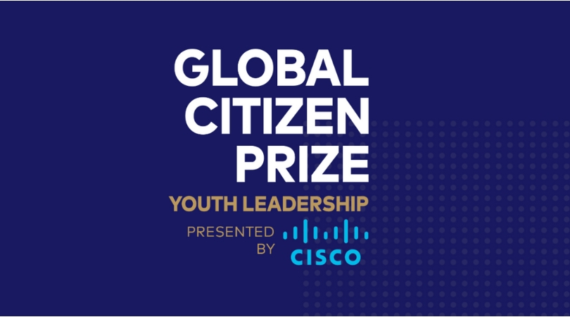 Global Citizen Prize for Youth Leadership 2018 (Win $250,000 and a trip to South Africa)