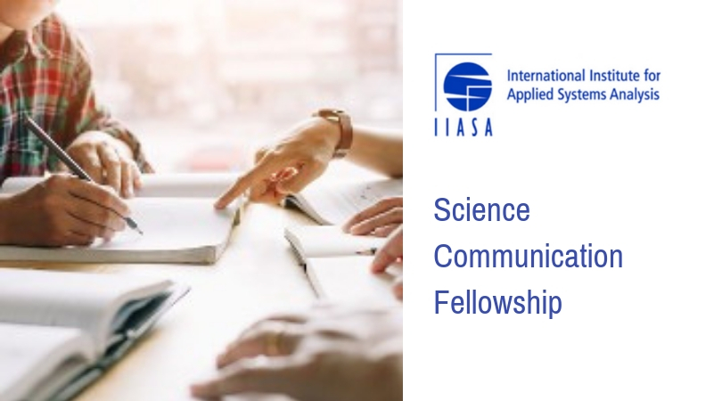 IIASA Science Communication Fellowship 2019 (Fully-funded to Vienna)