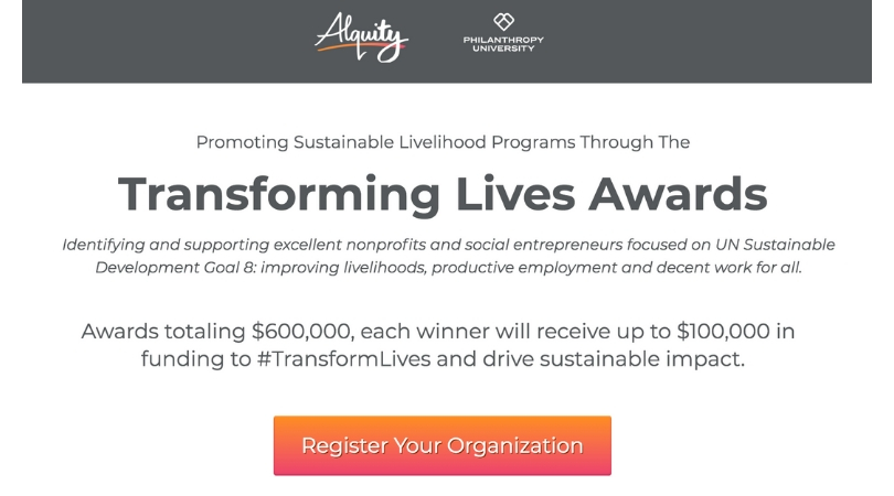 Alquity/Philanthropy University Transforming Lives Awards 2018 (Up to $100,000 in funding)