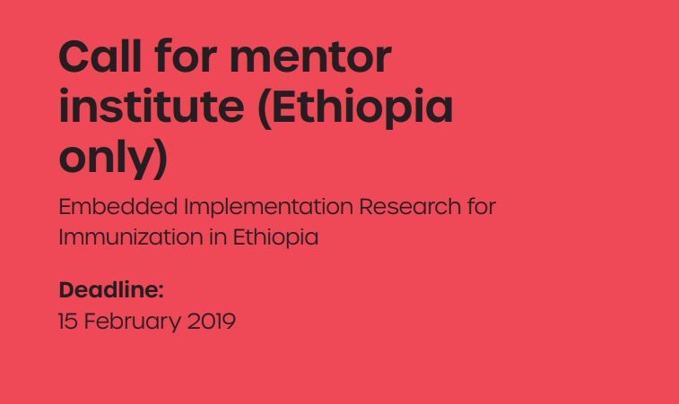 Call for Mentor Institute: Alliance HPSR Embedded Implementation Research for Immunization in Ethiopia 2019