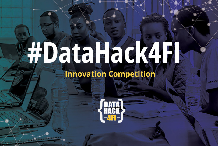 DataHack for Financial Inclusion (DataHack4FI) Innovation Competition 2019 (Win US$25,000 in seed capital)