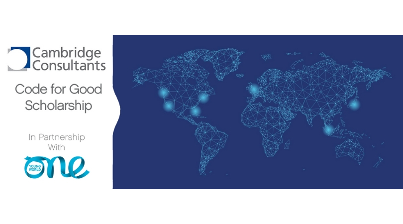 Cambridge Consultants’ Code for Good Scholarship to attend One Young World Summit 2019 in London, UK (Fully-funded)