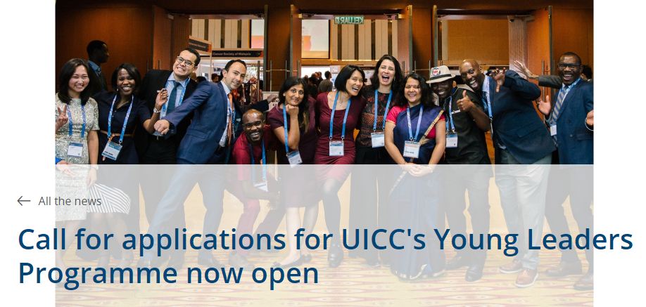 Union for International Cancer Control (UICC) Young Leaders Programme 2019