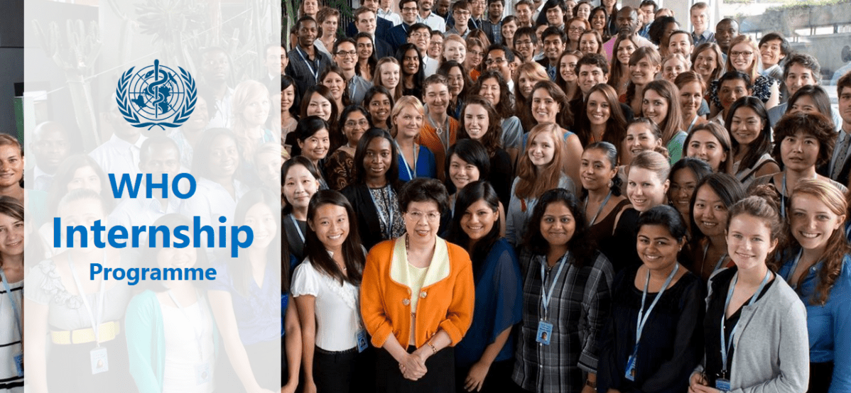 World Health Organisation (WHO) Internship Programme 2019